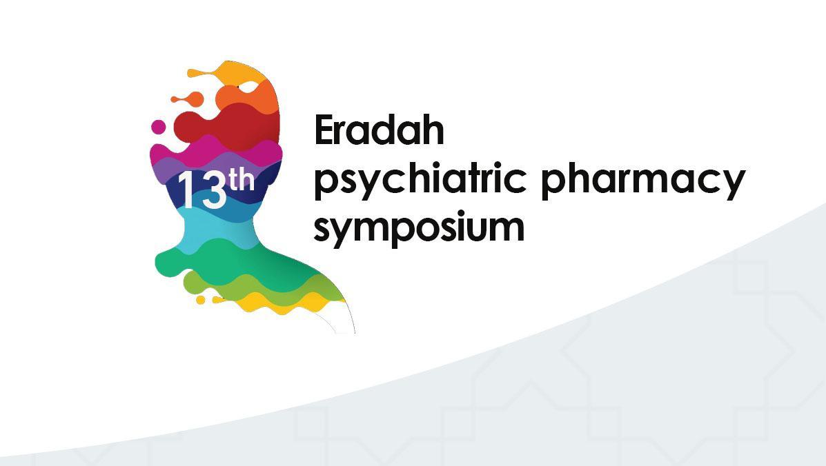 تناقش تأثيرات كورونا على الطب النفسي وعلاج الإدمان خبراء عالميون يشاركون في ندوة الصيدلة النفسية بمجمع إرادة بالرياض 